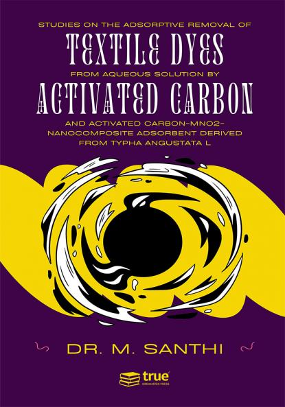 Studies on the Adsorptive Removal of Textile Dyes from Aqueous Solution by Activated Carbon and Activated Carbon-Mno2-Nanocomposite Adsorbent Derived From Typha Angustata L