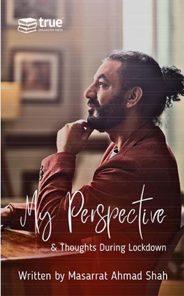 My Perspective and thoughts during Lockdown