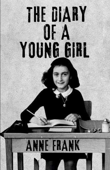 The Diary of A Young Girl