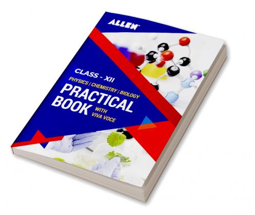 Physics Chemistry & Biology Practical book for Class 12 by ALLEN