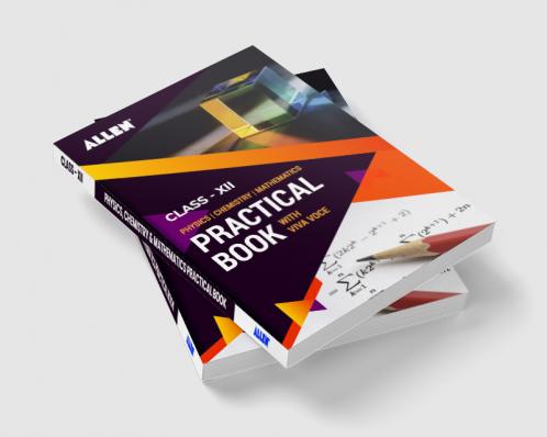 Physics Chemistry & Mathematics Practical book for Class 12 by ALLEN