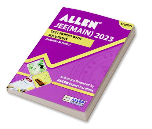 JEE MAIN 2023 Test Papers with Solutions in English (January Session-1)