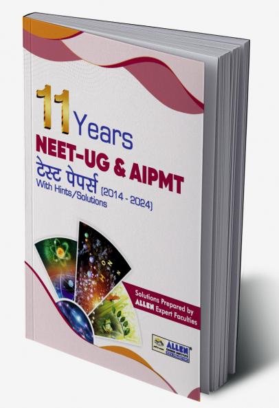 NEET-UG/AIPMT 11 Years Papers with Hints/Solutions (?????)