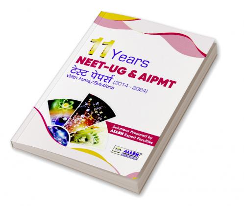 NEET-UG/AIPMT 11 Years Papers with Hints/Solutions (?????)