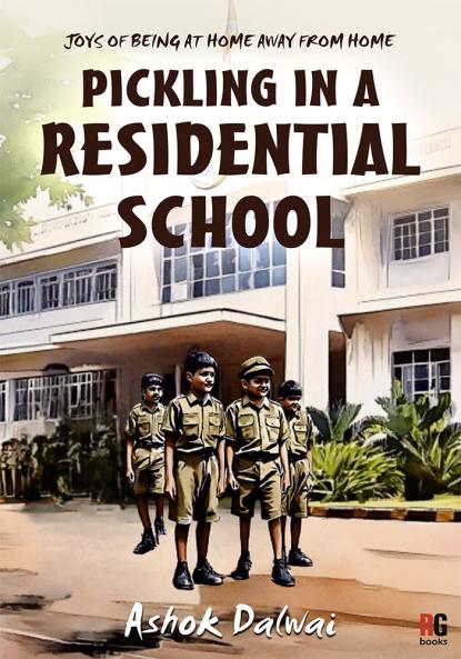 Pickling in a Residential School