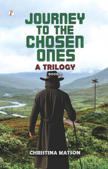 JOURNEY TO THE CHOSEN ONES