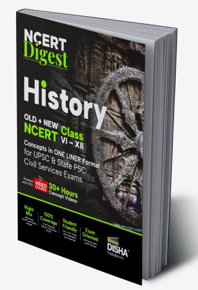 NCERT Digest History – Old + New NCERT Class VI – XII Concepts in ONE LINER Format for UPSC & State PSC Civil Services Exams with 30+ Hours Video Course | Notes for a strong IAS Prelims & Mains Foundation | First Book with a seamless integration of Old & New NCERT Books |