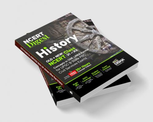 NCERT Digest History – Old + New NCERT Class VI – XII Concepts in ONE LINER Format for UPSC & State PSC Civil Services Exams with 30+ Hours Video Course | Notes for a strong IAS Prelims & Mains Foundation | First Book with a seamless integration of Old & New NCERT Books |