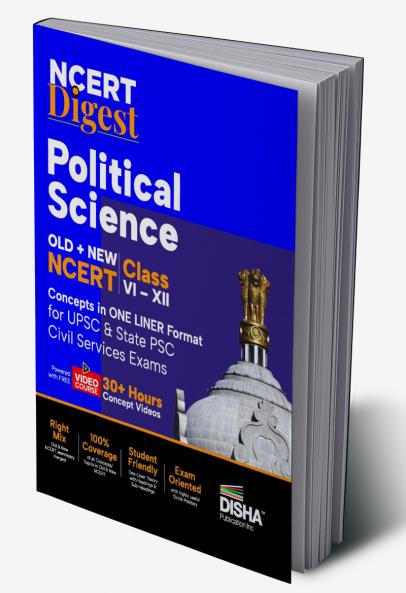 NCERT Digest Political Science – Old + New NCERT Class VI – XII Concepts in ONE LINER Format for UPSC & State PSC Civil Services Exams with 30+ Hours Video Course | Notes for a strong IAS Prelims & Mains Foundation | First Book with a seamless integration of Old & New NCERT Books |