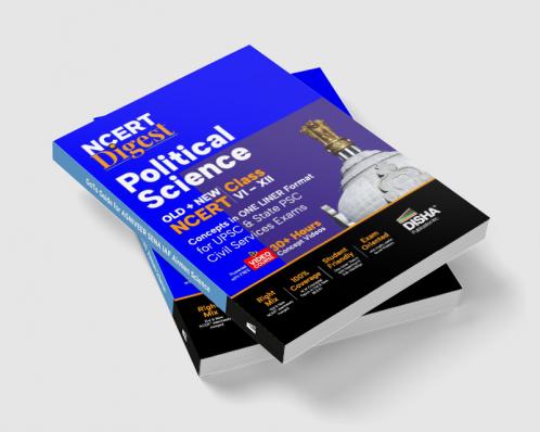 NCERT Digest Political Science – Old + New NCERT Class VI – XII Concepts in ONE LINER Format for UPSC & State PSC Civil Services Exams with 30+ Hours Video Course | Notes for a strong IAS Prelims & Mains Foundation | First Book with a seamless integration of Old & New NCERT Books |