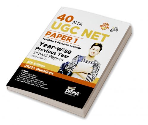 40 NTA UGC NET Paper 1 Year-wise Previous Year Solved Papers (2022 to 2004) 6th Edition | Teaching & Research Aptitude | PYQs Question Bank | National Eligibility Test |