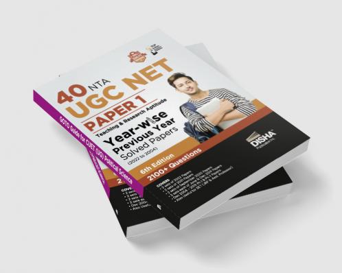 40 NTA UGC NET Paper 1 Year-wise Previous Year Solved Papers (2022 to 2004) 6th Edition | Teaching & Research Aptitude | PYQs Question Bank | National Eligibility Test |