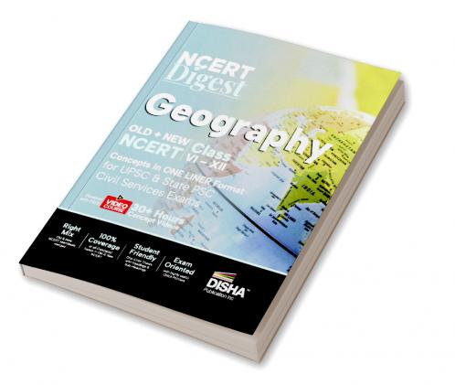 NCERT Digest Geography – Old + New NCERT Class VI – XII Concepts in ONE LINER Format for UPSC & State PSC Civil Services Exams with 30+ Hours Video Course | Notes for a strong IAS Prelims & Mains Foundation | First Book with a seamless integration of Old & New NCERT Books |