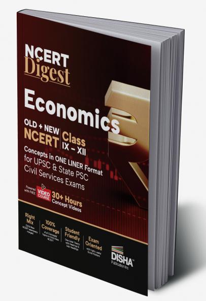 NCERT Digest Economics – Old + New NCERT Class VI – XII Concepts in ONE LINER Format for UPSC & State PSC Civil Services Exams with 30+ Hours Video Course | Notes for a strong IAS Prelims & Mains Foundation | First Book with a seamless integration of Old & New NCERT Books |