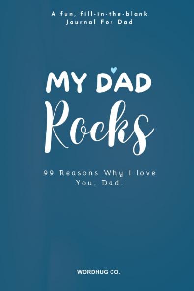 My Dad Rocks