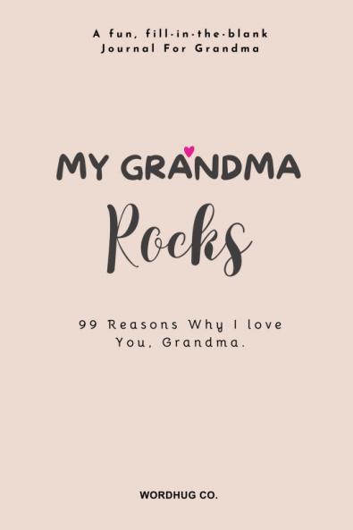 My Grandma Rocks