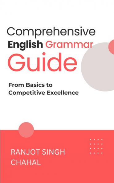 Comprehensive English Grammar Guide