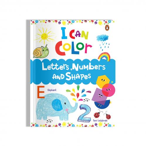 I Can Color: Letters Numbers and Shapes (Penguin Early Learning Series): Fun Coloring Activity Book for PreSchool Kids Toddlers