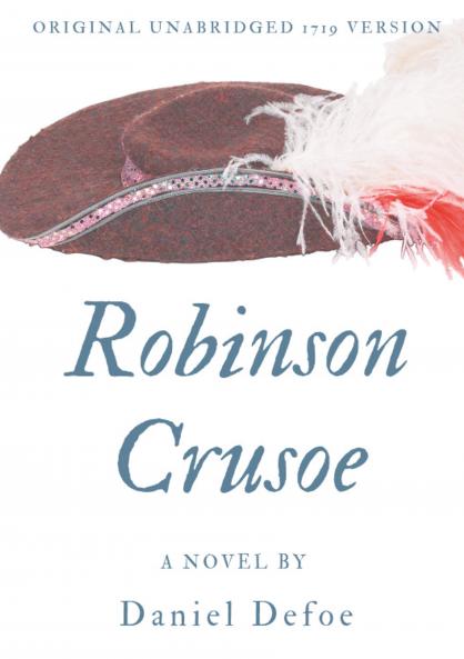Penguin Select Classics: Robinson Crusoe: (Original Unabridged Classic Premium Hardbound Collector's Edition Ideal for Gifting)