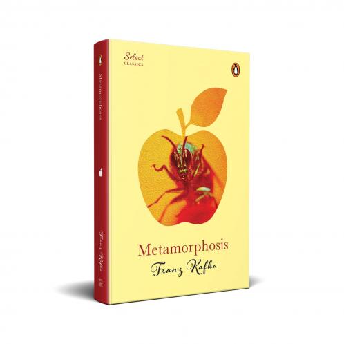 Penguin Select Classics: Metamorphosis: (Original Unabridged Classic Premium Hardbound Collector's Edition Ideal for Gifting)