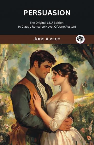 Penguin Select Classics: Persuasion: (Original Unabridged Classic Premium Hardbound Collector's Edition Ideal for Gifting)