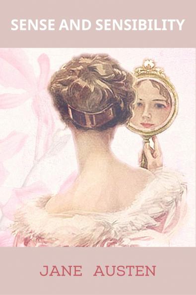 Penguin Select Classics: Sense and Sensibility: (Original Unabridged Classic Premium Hardbound Collector's Edition Ideal for Gifting)