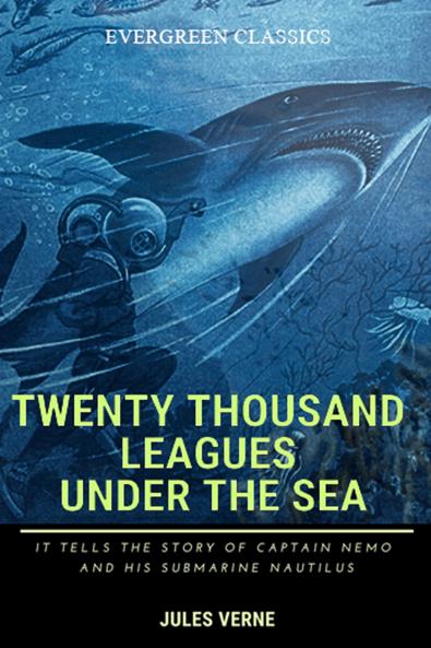 Penguin Select Classics: Twenty Thousand Leagues Under the Sea: (Original Unabridged Classic Premium Hardbound Collector's Edition Ideal for Gifting)
