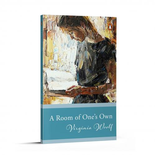 Penguin Select Classics: A Room of One's Own: (Original Unabridged Classic)