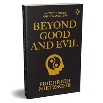 BEYOND GOOD AND EVIL
