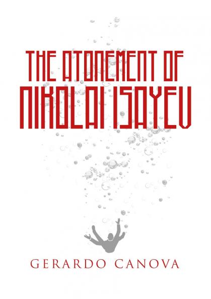The Atonement of Nikolai Isayev