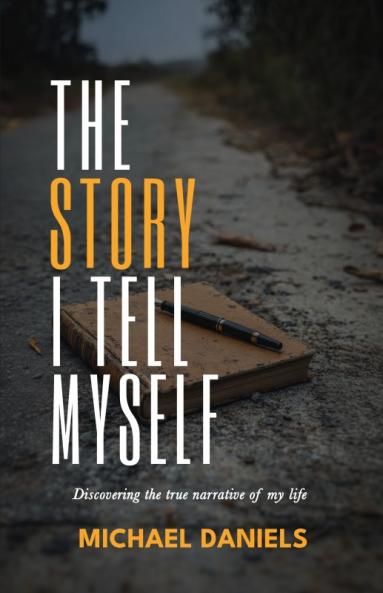 The Story I Tell Myself