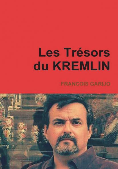 Les Trésors du KREMLIN