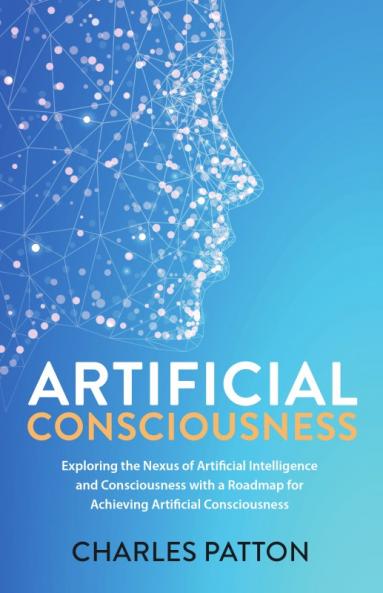 Artificial Consciousness