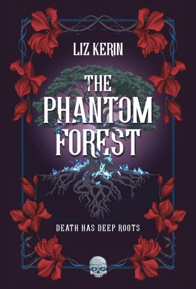 The Phantom Forest