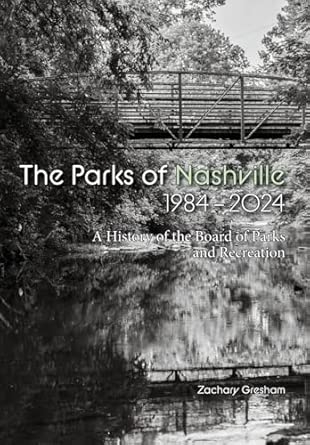 The Parks of Nashville