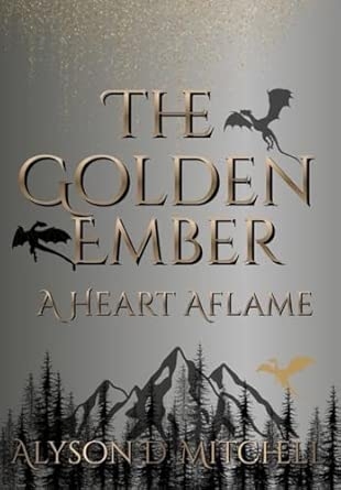 The Golden Ember
