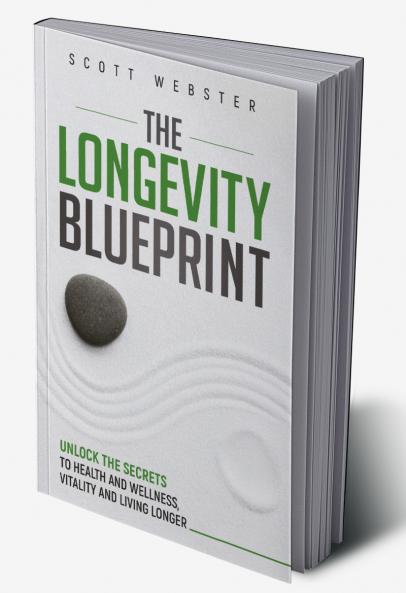 The Longevity Blueprint