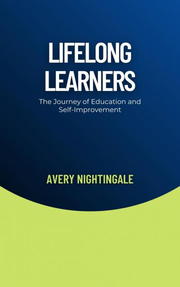 Lifelong Learners