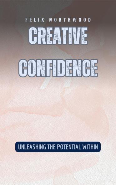 Creative Confidence