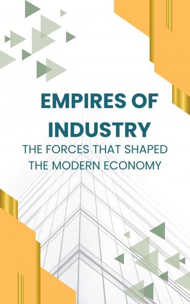 Empires of Industry
