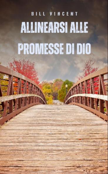 Allinearsi alle promesse di Dio