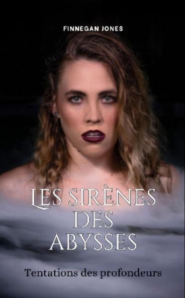 Les sir��nes des abysses