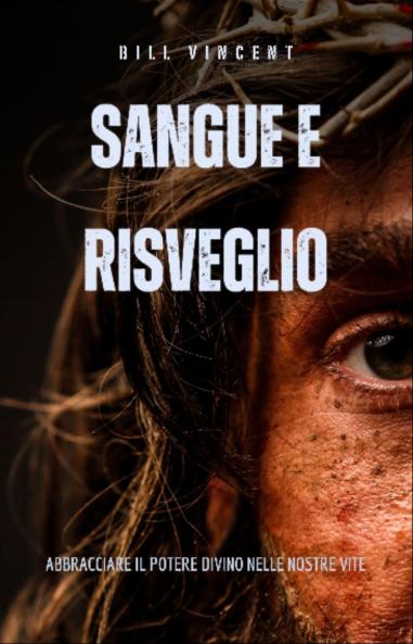 Sangue e Risveglio