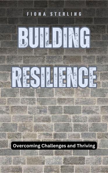 Building Resilience