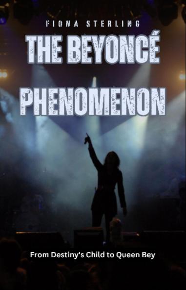 The Beyoncé Phenomenon