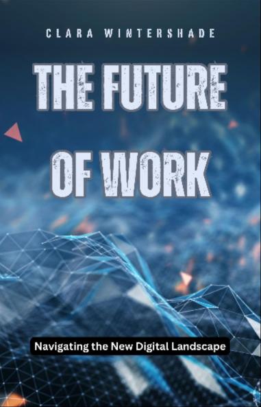 The Future of Work