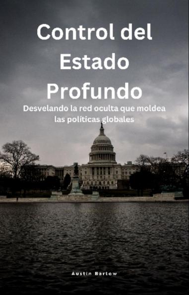 Control del Estado Profundo
