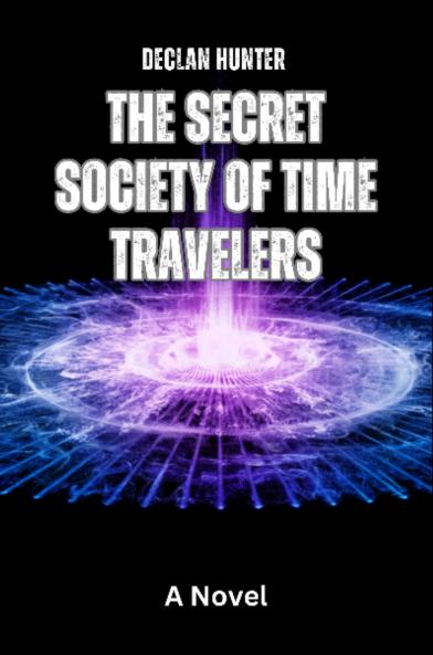 The Secret Society of Time Travelers