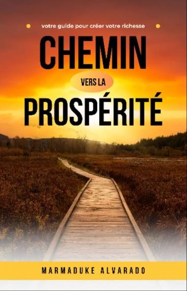Chemin vers la prospérité