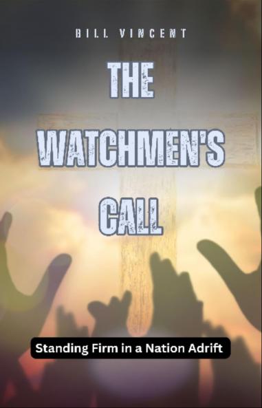 The Watchmen's Call
